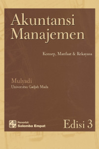 Image of Akuntansi Manajemen: Konsep, Manfaat & Rekayasa
