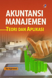 Image of Akuntansi Manajemen: Teori dan Aplikasi