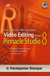 Image of Cara Mudah Menguasai Video Editing dengan Pinnacle Studio 8