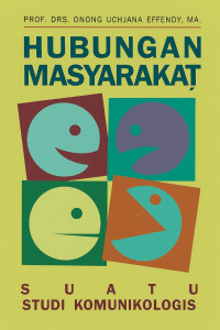 Image of Hubungan Masyarakat: Suatu Studi Komunikologis