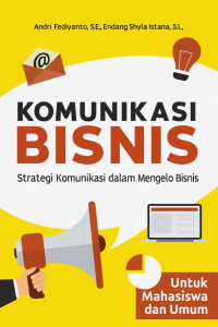 Image of Komunikasi Bisnis: Strategi Komunikasi dalam Mengelola Bisnis
