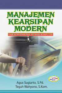 Image of Manajemen Kearsipan Modern: Dari Konvensional ke Basis Komputer