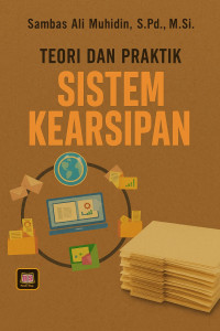 Image of Teori dan Praktik Sistem Kearsipan